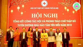 Chữ thập đỏ Tình Người được tuyên dương Nhà hảo tâm tiêu biểu năm 2018