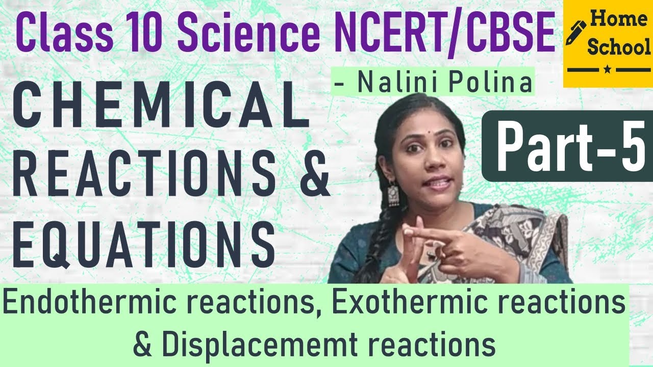 Chemical Reactions and Equations class 10 Part-5