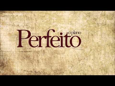 Jesus - O plano perfeito