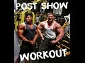 POSTSHOW DAY FULLY CARBED UP WORKOUT | CHEST & BACK w/ KYLE