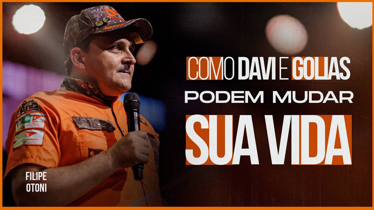 Como Davi e Golias podem mudar sua vida: lições espirituais e pessoais impactantes | Filipe Otoni