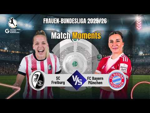 Sport Club Freiburg vs  FC Bayern München  Editorial Highlights