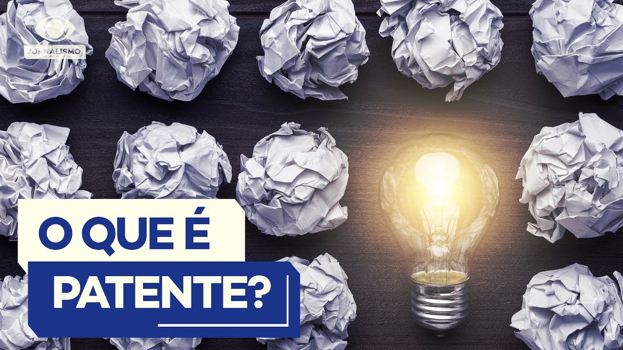 Patente: O que é e como proteger uma ideia inovadora