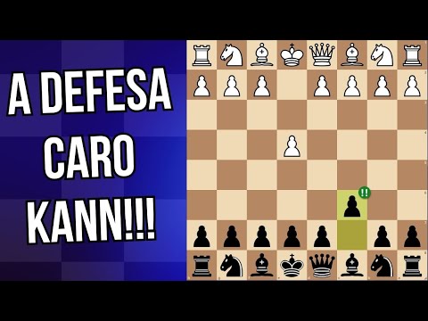 A MELHOR DEFESA Até os 2000 de Rating!! Guia Completo da Defesa Caro-Kann!!!