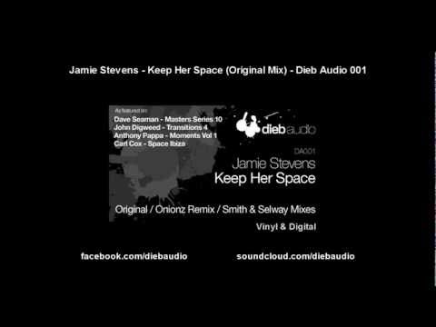 Jamie Stevens - Keep Her Space (Original Mix) - Dieb Audio 001