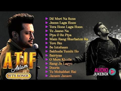 Atif Aslam Hit Songs | Top Romantic & Sad Songs Jukebox | रोमांटिक और दर्दभरे गाने | Evergreen Songs