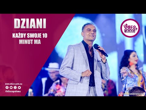 Dziani - Każdy swoje 10 minut ma (Wakacyjna Trasa Dwójki Włocławek 2022) Disco-Polo.eu