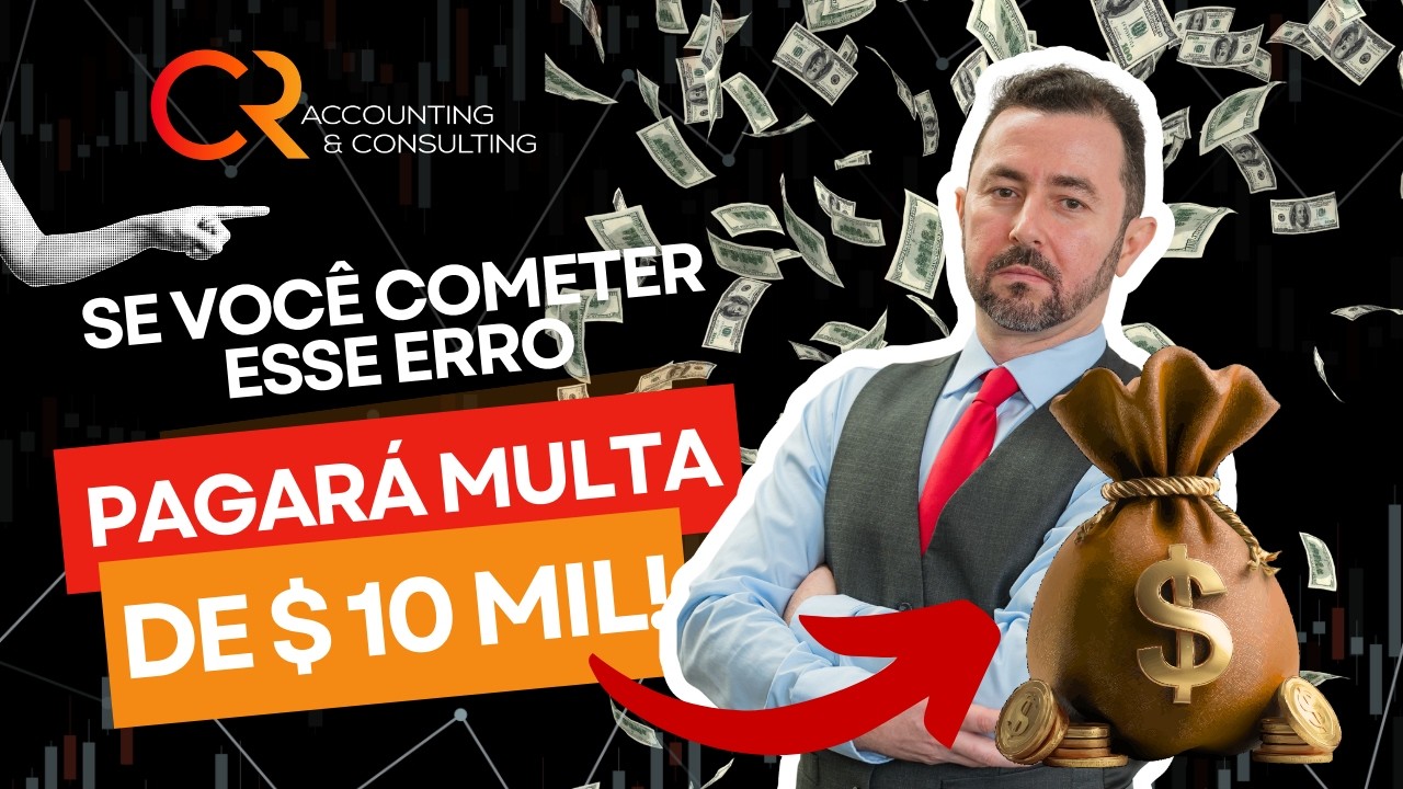 Se você cometer esse erro pagará multa de $ 10 mil!