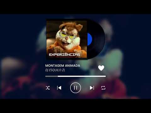MONTAGEM ANIMADA😄 - (DJ ESQUILO ZL)