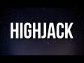 A AP ROCKY HIGHJACK Lyrics Ft Jessica Pratt