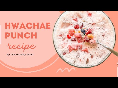 Hwachae Recipe