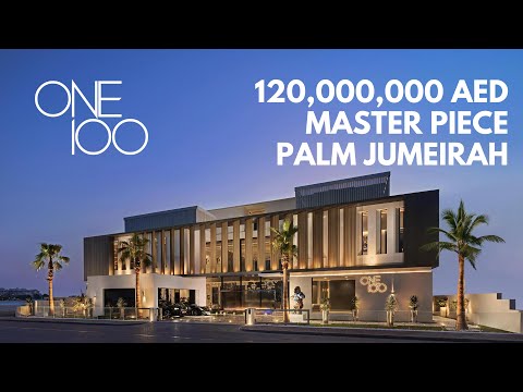 ONE100 - Palm Jumeirah I AED 120.000.000m I The Most Expensive Signature Luxury Villa in Dubai I
