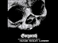 Gorgoroth - Building a Man