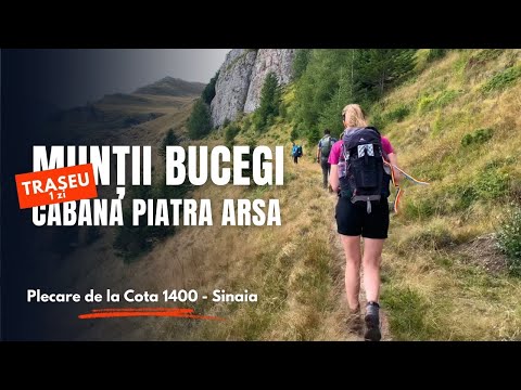 Munții Bucegi: Sinaia - Cabana Piatra Arsă - Cota 1400 - Sinaia