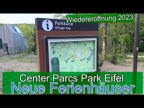 neue Ferienhäuser im Center Parcs Park Eifel - nach der Wiedereröffnung 2023