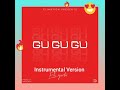 GU GU GU Instrumental Eli Njuchi