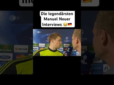 Die legendärsten Manuel Neuer Interviews 😂🇩🇪 #neuer #manuelneuer #fcbayern #dfb