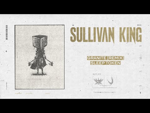 Sleep Token - Granite (Sullivan King Remix)