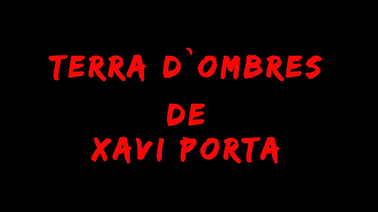 Trailer Terra d`Ombres