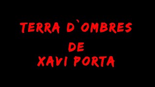 Trailer Terra d`Ombres