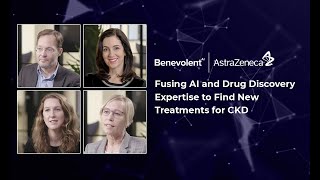 BenevolentAI & AstraZeneca: Fusing AI and Drug Discovery Expertise to Find New Treatments for CKD