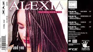 Alexia - Me and you (Extended Euromix)