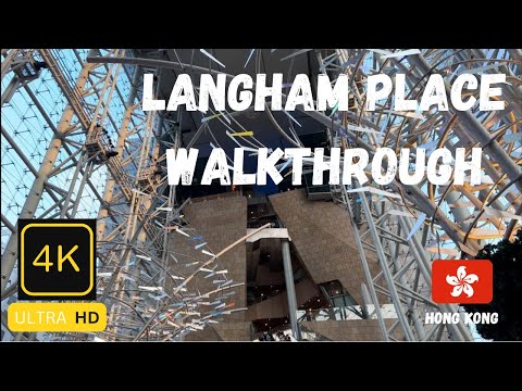 HONG KONG | MONG KOK | LANGHAM PLACE SHOPPING MALL PASSO A JUNHO DE 2023 [4K ULTRA HD]