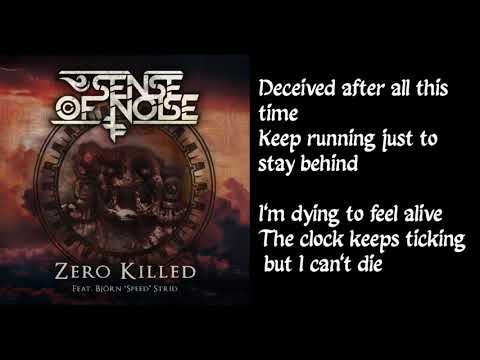 Sense Of Noise - Zero Killed (feat. Björn "Speed" Strid of Soilwork)
