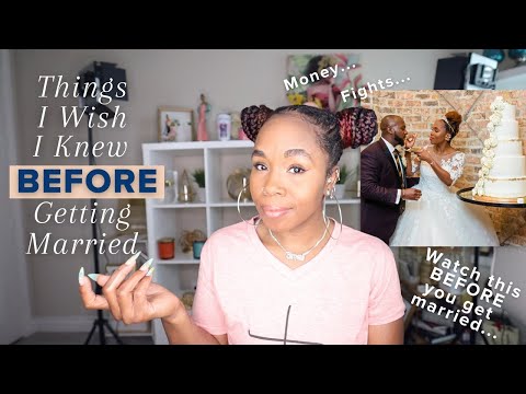 10 Things I Wish I Knew BEFORE Getting Married