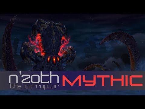 N'zoth the Corruptor Mythic - Ny'alotha, The Waking City