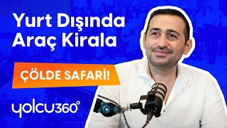 Yolcu360 ile Yurt Dışı Araç Kiralama | Mutlu Misafirlerden Tavsiyeler 