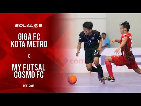 Giga Fc Kota Metro (2) Vs (1) My Futsal Cosmo Jakarta - Highlights Pro Futsal League 2018