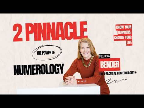 ② NUMEROLOGY | 2 Pinnacle