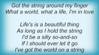 Barry Manilow - I&#39;ve Got The World On A String Lyrics_1