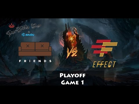 [DOTA 2] TEAMFIGHT - F.R.I.E.N.D.S. [VS] TEAM EFFECT @ PRODOTA CUP EUROPE #13 [GAME 1]
