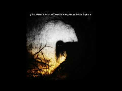 Fat Buu X Leo Loksta X Symen Haze X MR$ - Mutantes