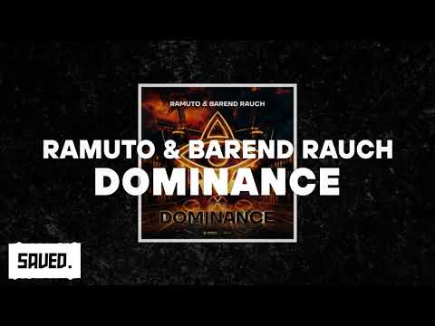 Ramuto & Barend Rauch - Dominance (Extended Mix)