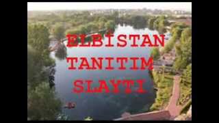 preview picture of video 'ELBİSTAN TANITIM VİDEOSU'