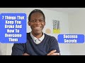 7 Things That Keep You Broke