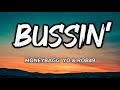 Moneybagg Yo & Rob49 - BUSSIN (Official Lyrics) #bussin #lyrics