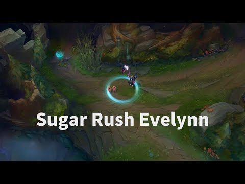 Sugar Rush Evelynn - Preview
