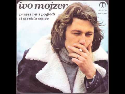Ivo Mojzer-Ti si rekla sonce    1976