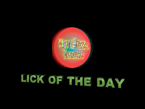 Lick of the Day (HJ,T! Ep. 1)