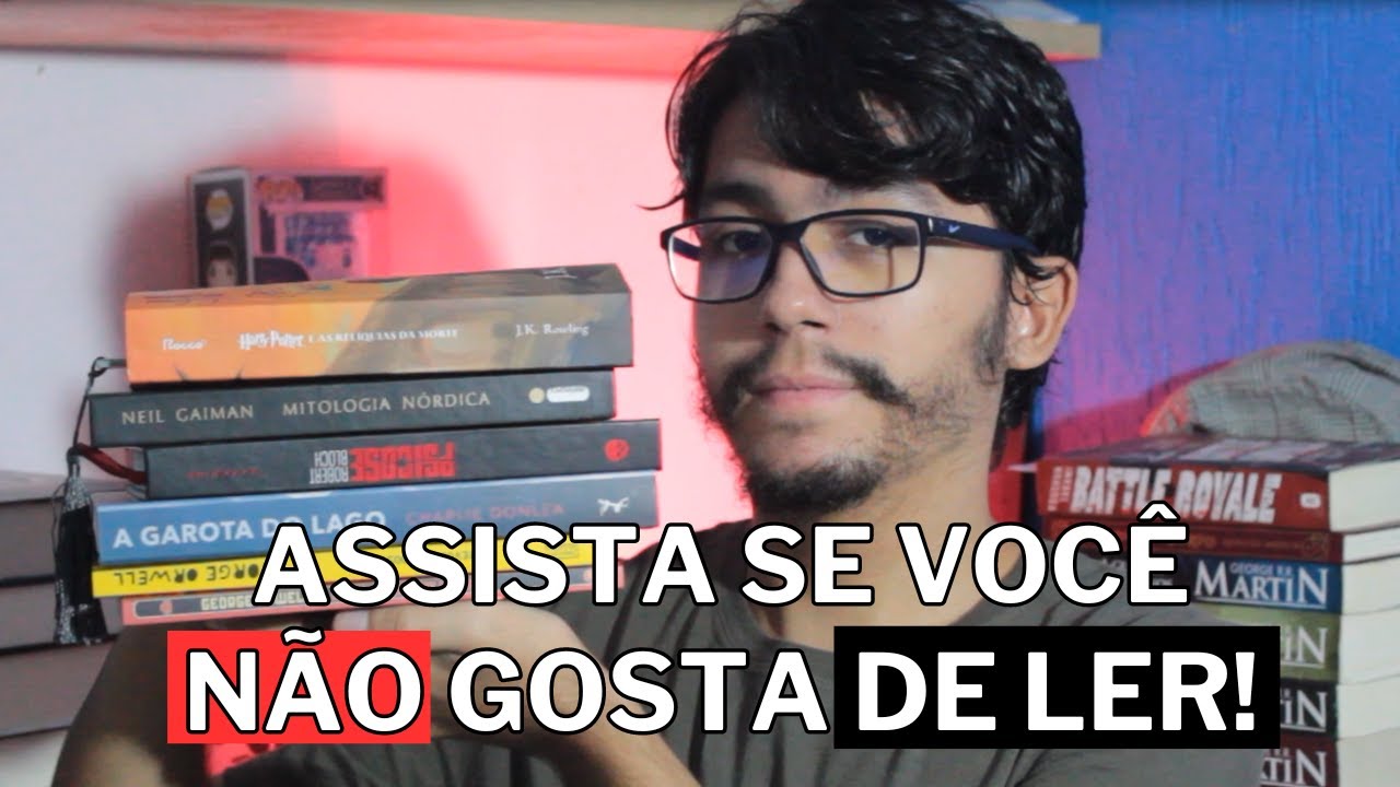 5 LIVROS PARA QUEM NÃO GOSTA DE LER!