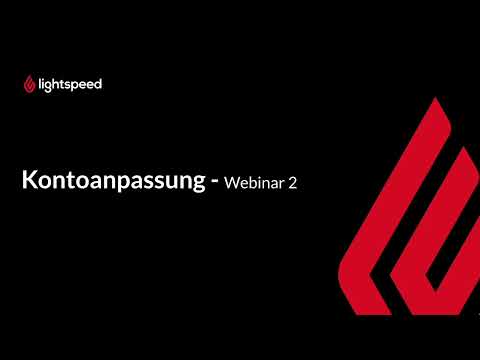 K-Series Webinar 2 - Kontoanpassung (DE)