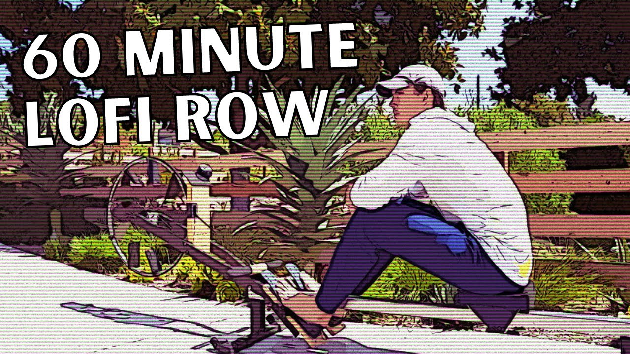 lofi beats to row along to