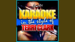 Pain to Kill (In the Style of Terri Clark) (Karaoke Version)