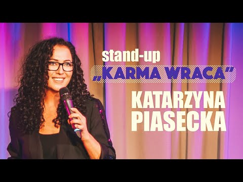 Katarzyna Piasecka - KARMA WRACA | Stand-Up | Cały Program | 2021