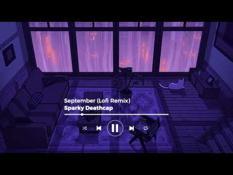 Sparky Deathcap - September (Lofi Remix)