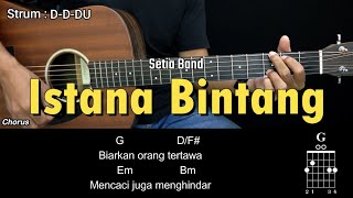 Download lagu Istana Bintang - Setia Band | Tutorial Chord Gitar Mudah dan Lirik mp3